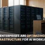 How Enterprises Are Optimizing Cloud Infrastructure for AI Workloads